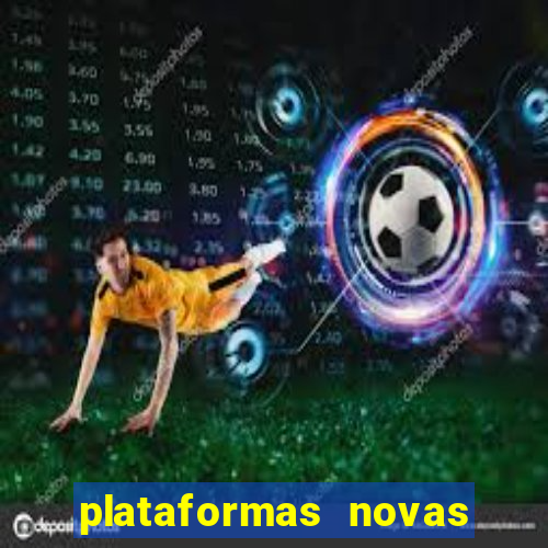 plataformas novas que est o pagando